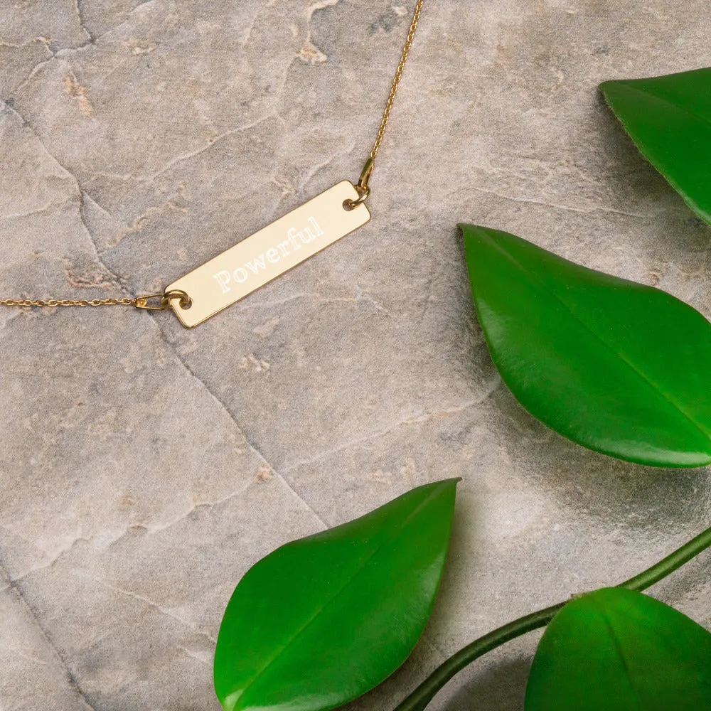 “Powerful” Engraved Self-Affirmation Bar & Chain Necklace